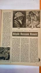 HAYAT HAFTALIK HABER MECMUA, DERGİSİ - ORTA SAYFA POSTER : ÇİÇEK TOPLIYAN KIZLAR PIERRE Renoir AUGUSTE RENOIR (1841-1919) - SIRA NO: 199 – SAYI: 31 – TARİH: 29 TEMMUZ 1960 RITA MORENO – JUDY GARLAND – DICK BOGARDE – ALLEN DULLES – GEORGIA TURTLE – MARGARET ARISTIDOU – REFİK SOYKUT – R. TULGA – İSMET İNÖNÜ – RENOIR’DAN 5 RENKLİ TABLO REPRODUKSİYONU – HOLLYWOOD’UN YABAN KEDİSİ: RITA MORENO – JUDY GARLAND’IN DEĞİŞİMİ VE LONDRA GÜNLERİ – CIA BAŞKANI ALLEN DULLES’İN PORTRESİ – GEORGE EDWIN TURTLE’IN CİNSİYET GEÇİŞİ: MISS GEORGIA TURTLE – LONDRA’DA KAYBOLAN ÇOCUK: ANDREW – TUZLA’DA İSKELE VE RIHTIM TEMELİ – VALİ R. TULGA’NIN TAŞ TAŞIMA TÖRENİ – İSMET İNÖNÜ’NÜN HEYBELİADA’DAKİ KAZASI – OLGUN İNSAN ÜZERİNE ŞEVKET RADO’DAN SOHBET – AMERİKAN BANKACILIĞINDA DEĞİŞİM: BUZ REVÜLERİ VE CAM SARAYLAR – BEYOĞLU’NDA TÜRK BEBEKLERİ SERGİSİ – DÖNEMİN SANAT, SİYASET, TOPLUM VE BANKACILIK GÜNDEMİ – IREN & IFFET SENSER – ATLANTA BANKASI – WELLS FARGO – AMERICAN TRUST COMPANY  - TAM TAKIM 48 SAYFA