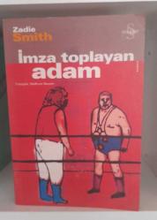 İmza Toplayan Adam