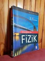 Üniversiteler İçin Fizik - 1.ve 2. Cilt Bir Arada