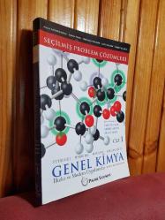 SEÇİLMİŞ PROBLEM ÇÖZÜMLERİ GENEL KİMYA - İLKELER VE MODERN UYGULAMALAR CİLT 1 - 10. Baskıdan Çeviri