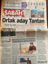 SABAH GAZETESİ DOĞUM GÜNÜ HEDİYESİ - 3 OCAK 1999 -TAM TAKIM 38 SAYFADIR -Sadettin Tantan - Rauf Tamer - Murat Uğur - Dicle - Demirel - Ecevit - Samil Tayyar - Joachim Löw - Baliç - Sinem - Hakan Şükür - Gordon Milne - Tugay - Seba - Toshack - Amokachi - Filipescu - Kenan Doğulu - Tarkan - Seran Serengil - Cindoruk - Yalım Erez - Bayram Ali Baypakal - Bayraktar Bayraklı - Prof. Dr. Bayraktar Bayraklı - Prof. Dr. Hikmet Atan - Doç. Dr. Zeki Arslantürk - Ortak aday Tantan - Yokluktan gelemedim - Devrimler de yaşlanır - Cindoruk’tan Erez’e açık çek - Bürokratlar masa topluyor - Transseksüelin kabadayı kocası - İlaç niyetine büyük ikramiye - Löw fire istemiyor - Baliç’in favorisi de plasesi de Kanarya - Altay tehlike sever - Herkes Hakan’ın peşinde - Gurbetçi Tansel nihayet Trabzon’da - Hakan’ın yolu açıldı - Galatasaray’dan 1999’a merhaba - Filip Inter’i reddetti - Gözlemcilere Terim’den taş - Amokachi’nin kredisi bitti - Ben şu an okuma şansımı kullanıyorum - Hem eğlendiler hem dinlendile