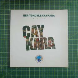 Her Yönüyle Çaykara 2013