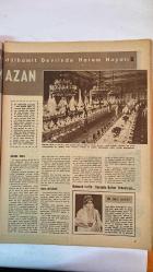 HAYAT HAFTALIK HABER MECMUA, DERGİSİ - ORTA SAYFA POSTER : KÖPRÜ VAN GOGH - SIRA NO: 326 TARİH: 3 OCAK 1963  TÜRKİYE ANSİKLOPEDİSİ - ANKARA VİLAYETİ - EDİRNE VİLAYETİ - JAPON SANAYİİNİN YÜZEN FUARI - DANIELLA ROCCA - HAFTALIK MECMUA - NESRİYAT MÜDÜRÜ HİKMET FERİDUN ES - MESUL MÜDÜR SADUN ALTUNA - 50 SENEDİR GÖRÜLMEMİŞ FIRTINA - HALI KAZANAN BİR OKUYUCUMUZ BAYAN ZEHRA ERSARAÇ - BAŞARILI BİR OKUL PİYESİ - FATMA RAMAZANOĞLU - ANANEVİ AŞURE GÜNÜ - BURSA LİSESİ MEZUNLARI TOPLANDI - İSTANBUL VALİSİ NİYAZİ AKI - İŞSİZ ADAMIN ŞEYTANI - AMERİKALI DOKTORLAR - FETHİ ÇELİKBAŞ - MEHMET İZMEN - REŞİDE BAYAR VEFAT ETTİ - CELAL BAYAR - REFET BEY - REFİL BAYAR - BEBEK SERGİSİ - İLK TÜRK LASTİĞİ - DÜNYACA MEŞHUR TÜRK KANARYACILIĞI YENİDEN CANLANIYOR - SERİNOFİL DERNEĞİ - DÜLHAMİT DEVRİNDE HAREM HAYATI - SADİYE OSMANOĞLU - SARAYDA SOFRA - HAREMDE YEMEK - ARABA GEZİNTİLERİ - BİR SARAY KIYAFET - MASRAF DURUMU - GEREKLİ FORMALİTELER - AMERİKA BİRLEŞİK DEVLETLERİ ELÇİLİĞİ - AME -  EKSİKSİZ TAM TAKIM 48 SAYFA