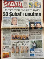SABAH GAZETESİ DOĞUM GÜNÜ HEDİYESİ - 12 ARALIK 1998 - TAM TAKIM 38 SAYFADIR -Demirel-Yavuz Donat-Selahattin Duman-Erdoğan-Löw-Baliç-Oğuz-Adnan Aybaba-Daniel Amokachi-Şifo Mehmet-Toshack-Alpay-Oktay-Filipescu-Terim-Hakan Şükür-Hasan Şaş-Arif-Suren-Yılmaz-Seyit Ceme-Hüsnü Cil-Ünal-Ajda Pekkan-Sezen Aksu-Mehmet Altan-Serdar Ortaç-Tarkan  28 Şubat’ı unutma-30 saat formülü pazarlığa açıldı-Karadenizliler imaj yeniliyor-Trafik terörü yine kazandı-İki büyük adım-Verilmiş sadakamız varmış-Löw saldırıyor-O bir imparator!-Filipescu’ya Barca 3 trilyon lira verdi-Cim-Bom’da operasyon-Yılmaz rotayı çizdi-Ülker’den ince hesap-Devlet sanatçıları Köşk’te-İşsizlik ve ilericilik-Tarkan’ın kurnazlığı askerlere sökmedi  Karikatür-Bizimcity-Salih Memecan-Selahattin Duman-Sevinç Uygül-Clinton-George Burns  İki dev adım-Deniz dalgalar ve hayaller fuarı-Baba’nın da kafası karıştı  Karikatür-Yok