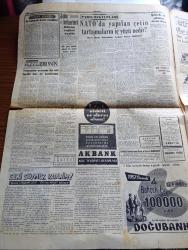 Cumhuriyet Gazetesi - 18 Aralık 1957 - NATO konferansında dün ilk ihtilaf çıktı - Bağdat Paktı namına NATO'dan talebimiz - Amerika kıtalar arası 5000 mil menzilli füzeyi dün attı - Kıbrıs'ta Rumlar yeni vali Foot ile anlaşıyorlar - Kıbrıs Türktür cemiyetine dair soru önergesi - tersaneler İstanbul'dan nakledilecek - boğazdan geçen rus gemileri - Mevlana pulları satışı dün hadiselerle başladı - basketbol teşvik turnuvasında Fenerbahçe şampiyon oldu fotoğraf - 20. Asırda Hakiki Bir Robenson Nakleden Cemalettin Saraçoğlu yazı dizisi - Cahide Sonku İhsan Doruk Davası - Pakistan hükümeti resmen açıklandı - Yakup Kadri Karaosmanoğlu Atatürk'e dair bir konuşma yaptı - sebepler ve neticeler yazan Burhan Felek - değirmenci güzeli filmi Saray sinemasında - çölde bir İstanbul kızı başrolde Belgin Doruk Turan Seyfioğlu Ferah Ve Azak sinemasında - Beşiktaş Legia ile maç yapacak - Galatasaray Vestras bugün karşılaşıyor - Mümtaz Bolmen Yarın yüzecek - yeni merkez ceza heyeti reisi Akif Tunçal