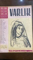 VARLIK SANAT VE FİKİR DERGİSİ - SAYI : 662 - 15 OCAK 1966 -YAŞAR NABİ - ATTİLA İLHAN - BAŞARAN - M. ALAEDDİN ASNA - SAMİ N. ÖZERDİM - CEVDET KUDRET - MESUT TARCAN - M. HADİ İLBAŞ - CEYHUN ATUF KANSU - CEVDET ATMACA - ORHAN HANÇERLİOĞLU - SÜREYYA ERYAŞAR - OKTAY AKBAL - L. SAMİ AKALIN - M. UYGUNER - YEKTA ATAMAN - OSMAN TÜRKAY - KASIM AVCI - ORHAN KEMAL - SABİH ŞENDİL - ŞEVKET YÜCEL - BİLGESU DURU - İBRAHİM ERSARAÇ - YILDIRIM KESKİN - MAHMUT ALPTEKİN - MUSTAFA SARKILAR - ERGUN UĞUR - ILSE AICHINGER - KAMURAN ŞİPAL - GEORGES BERNANOS - GEORGES DUHAMEL - H. DE MONTHERLANT - JEAN GIONO - F. E. SILLANPÄÄ - ROLAND DORGÈLES - HENRI TROYAT - H. W. KATA - FRANÇOIS MAURIAC - PANAIT ISTRATI - CHARLES MORGAN - ANDRÉ MALRAUX - FİKRET ARIT - İLHAN TARUS - ANDRÉ GIDE - NECİP ALSAN - YILDIRIM KESKİN - TAHSİN YÜCEL - CEYHUN ATUF KANSU - STENDHAL - MAHMUT MAKAL - LEV TOLSTOY - BEHÇET NECATİGİL - WILLIAM - ALAIN - MAHMUT MAKAL - MUZAFFER GÖKMAN - A. R. ERGÜVEN - HOMEROS - CENGİZ DAĞCI - LUIG   - 22 SAYFA
