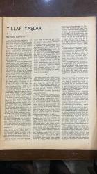 VARLIK SANAT VE FİKİR DERGİSİ - SAYI : 662 - 15 OCAK 1966 -YAŞAR NABİ - ATTİLA İLHAN - BAŞARAN - M. ALAEDDİN ASNA - SAMİ N. ÖZERDİM - CEVDET KUDRET - MESUT TARCAN - M. HADİ İLBAŞ - CEYHUN ATUF KANSU - CEVDET ATMACA - ORHAN HANÇERLİOĞLU - SÜREYYA ERYAŞAR - OKTAY AKBAL - L. SAMİ AKALIN - M. UYGUNER - YEKTA ATAMAN - OSMAN TÜRKAY - KASIM AVCI - ORHAN KEMAL - SABİH ŞENDİL - ŞEVKET YÜCEL - BİLGESU DURU - İBRAHİM ERSARAÇ - YILDIRIM KESKİN - MAHMUT ALPTEKİN - MUSTAFA SARKILAR - ERGUN UĞUR - ILSE AICHINGER - KAMURAN ŞİPAL - GEORGES BERNANOS - GEORGES DUHAMEL - H. DE MONTHERLANT - JEAN GIONO - F. E. SILLANPÄÄ - ROLAND DORGÈLES - HENRI TROYAT - H. W. KATA - FRANÇOIS MAURIAC - PANAIT ISTRATI - CHARLES MORGAN - ANDRÉ MALRAUX - FİKRET ARIT - İLHAN TARUS - ANDRÉ GIDE - NECİP ALSAN - YILDIRIM KESKİN - TAHSİN YÜCEL - CEYHUN ATUF KANSU - STENDHAL - MAHMUT MAKAL - LEV TOLSTOY - BEHÇET NECATİGİL - WILLIAM - ALAIN - MAHMUT MAKAL - MUZAFFER GÖKMAN - A. R. ERGÜVEN - HOMEROS - CENGİZ DAĞCI - LUIG   - 22 SAYFA