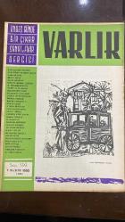VARLIK SANAT VE FİKİR DERGİSİ - SAYI : 599 - 1 HAZİRAN 1963 -SABAHATTİN TEOMAN - SABAHTTİN KUDRET AKSAL - FAİK BAYSAL - İHSAN AKAY - TALİP APAYDIN - BEHÇET KEMAL ÇAĞLAR - M. MENEMENCİOĞLU - NAHİT ULVİ AKGÜN - SELAHATTİN BATU - MUZAFFER UYGUNER - ATTİLA BÜYÜKTUNÇAY - PIERRE GASKAR - HALİM YAĞCIOĞLU - ÖZKER YAŞIN - A. RIZA ERGÜVEN - OĞUZ KAZIM ATOK - OKTAY AKBAL - CEYHUN ATUF KANSU - OSMAN TÜRKAY - M. BAŞARAN - MUHTAR KÖRÜKÇÜ - CEVDET KUDRET - YILDIRIM KESKİN - İLHAN GEÇER - MÜBECCEL İZMİRLİ - SELİM SABİT - HALUK FARUK ERGİNSOY - FRED BERENCE - IVET SJUPAK - CENGİZ DAĞCI - WILLIAM SAROYAN - H. VASFI UÇKAN - ERSKINE CALDWELL - O. HANÇERLİOĞLU - TRUMAN CAPOTE - JAMES T. FARRELL - ALBRECHT GOES - CURZIO MALAPARTE - YAŞAR KEMAL - KATHERINE ANN PORTER - ANDRÉ GIDE - EDGAR A. POE - ERNEST HEMINGWAY - G. SIMENON - FAZIL HÜSNÜ DAĞLARCA - SIGRID UNDSET - JULIEN GREEN - FRANCIS CARCO - RING LARDNER - JOSEPH KESSEL - JULES ROMAINS - HERMAN MELVILLE - TARIK DURSUN K. - BENJAMIN CONSTANT   - 22 SAYFA