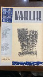 VARLIK SANAT VE FİKİR DERGİSİ - SAYI : 660 - 15 ARALIK 1965 - YAŞAR NABİ - İHSAN AKAY - M. ALAEDDIN ASNA - OKTAY AKBAL - BEDRETTİN ÇÖMERT - ORHAN HANÇERLİOĞLU - NURTEN ÇELEBİOĞLU - ERHAN BENER - CAHİT TANYOL - ADNAN BİNYAZAR - ETEM ÜTÜK - MARTIN ESSLIN - SENNUR SEZER - MESUT TARCAN - HİKMET DIZDAROĞLU - CEMAL NALÇACI - OSMAN TÜRKAY - BEHZAT AY - İBRAHİM ERSARAÇ - JOSEF MÜHLBERGER - MUHTAR KÖRÜKÇÜ - RÜSTEM BİLEN - ERTUĞRUL KARAKOÇ - CEYHUN ATUF KANSU - YILDIRIM KESKİN - MEHMET SEYDA - BİLGESU DURU - MUSTAFA SARKILAR - SEAD FETAHAGIĆ - SÜLEYMAN VELİOĞLU - CEYHUN ATUF KANSU - PUŞKİN - STENDHAL - MAHMUT MAKAL - LEV TOLSTOY - BEHÇET NECATİGİL - WILLIAM SAROYAN - ALAIN - GEORGES BERNANOS - GEORGES DUHAMEL - H. DE MONTHERLANT - JEAN GIONO - F. E. SILLANPÄÄ - ROLAND DORGÈLES - HENRI TROYAT - H. W. KATZ - CHARLES MORGAN - ANDRÉ MALRAUX - FRANÇOIS MAURIAC - PANAIT ISTRATI - FİKRET ARIT - YILDIRIM KESKİN - İLHAN TARUS - ANDRÉ GIDE - NECİP ALSAN - ŞAHAP SITKI - ERSKINE CALDWELL - JOHN S - 22 SAYFA