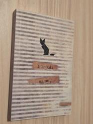 Naomi: Bir Budalanın Aşkı