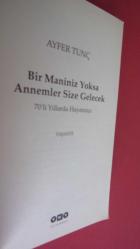BİR MANİNİZ YOKSA ANNEMLER SİZE GELECEK: 70'Lİ YILLARDA HAYATIMIZ