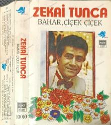 ZEKAİ TUNCA BAHAR ÇİÇEK ÇİÇEK