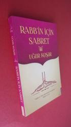 RABB'İN İÇİN SABRET