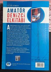 AMATÖR DENİZCİ EL KİTABI - HAZIRLAYAN SEZAR ATMACA - AMATÖR DENİZCİLİK FEDERASYONU 24. BASKI 2019 GENİŞLETİLMİŞ BASIM...