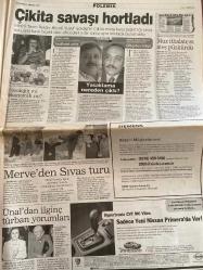 SABAH GAZETESİ DOĞUM GÜNÜ HEDİYESİ - 2 ARALIK 1999 - TAM TAKIM 36 SAYFADIR -Bülent Ecevit-Adnan Hoca-Sakıp Ağa-Ebru Gündeş-Selahattin Duman-İsmail Köse-Süleyman Seba-Tayfur Daum-Marcus Münch-Barbara Ali Şen-Zeman K.Hakan Ümit Terim Kemalettin Şükür Savicevic Anic Selim Latif Aksoy Birinci Sanders Mirsad Oktay Ekrem Akurgal Semih Yetimoğlu Osman Hamdi Bey Fatih-Hakan Gülben Ergen Onay Çakır  Enerji Bakanı: Durum vahim-Çamaşırı gece yıkayın-Kadınları neden imam yapıyor-Çok basit geliyor ama dünyanın her yerinde bu yöntem uygulanıyor-İnsanlık dersi-Gökhan mutlu öldü-Gökhan’a veda-Paris’te Osmanlı hazinesi-MHP’den sürpriz-Bizim için önce devletin menfaati önemli-Ecevit’in moral ziyareti-Bizimcity-Çevik-Daha çevik-Sakıp Ağa’ya Amerikalı damat geldi-Onay çıktı-Ebru Gündeş yoğun bakımda-Bizi müzik yolu ile yıkamazlar-Yeni fırsat Dinler Tarihi Ansiklopedisi-Seba’dan iyisi yok-Tayfur yine savunmaya-Daum: Sizinle gurur duydum-O bir filozof-Sergen’e son darbe-Milli prim-Zeman patladı-K.Hakan nokt