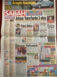 SABAH GAZETESİ DOĞUM GÜNÜ HEDİYESİ - 22 HAZİRAN 1992 - TAM TAKIM 18 SAYFADIR -Şevket Çubuk-Ömer Odabaşı-Filiz Akın-Hasan Demir-Süleyman Demirel-Theodorakis-Ramazan Öztürk-Mazlum Kiper-Sarışın Afet-Max Zarman-Laurence Olivier-Bruce Boxleitner-Lindsay Wagner-Marlie Matlin-Erdoğan Sevgin-Mesut Arda-Sebo-Turgay Şeren-Yavuz Gürel-Riedle-Yavuz Gönenç-Nükhet Duru-Çiğdem Yücesoy-Zülfü Livaneli-Holly Simi-Roberto Mancini-Süleyman Demirel-Bülent Ecevit  İşte elebaşları-Paralar nerede?-Suç ortağı tefeci kadın-Demirel’in ince hesabı-Ege’nin 2 yakası Efes’te buluştu-Özal’ın Koyu’nu kirleten Fransızlar para arıyor-SSK’lı hasta başının çaresine bakacak-Bizimcity-Modern Tıp ve Kadın-Basın Dünyası-Açık oturumun perde arkası-Arkası Yarın’larda 3 olay-Çılgın ihtiras-Yalnızca Maria-Yalan Rüzgarı-Rodrigo’nun gücü-Ölüme Yolculuk-Karanlık Adalet-Teleon’da Eşref Kolçak filmleri-3 yeni dizi daha-Sessiz Ortak-Patagonya Kralı-Cententen Bin-Kızlar Yurdu-Süheyla’nın başı dertte-Sizinzkiler-Novak Operasyonu-Fener N