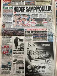 SABAH GAZETESİ DOĞUM GÜNÜ HEDİYESİ - 16 TEMMUZ 1993 - TAM TAKIM 40 SAYFADIR -Göknel-Sözen-Çiller-Coşkun Kırca-Çoşkun Kırca-Tansu Çiller-Sertap Güçün-Sadri Şener-Piontek-Sercan-Murat Deveci-Uche-Hıncal Uluç-Tanju-Rıdvan-Arif-Metin Tekin-Fevzi-Tarkan-Turan-Nurdan Torun-Mine San-Funda Ersan-Tanyeli-Selahattin Alpay-Adnan Şenses-İsmail Hazar-Leman Sam-Yonca Evcimik-Fatih Erkoç-Sinan Erkoç-Fatih Ürek-Reyhan Karaca-Mehmet Mert-Özdemir Erdoğan-Ajda Pekkan-Engin Noyan-Derya Tuna-Fatih Kısaparmak-Ferdi Tayfur-Gülay Rafet El Roman-Gümüş Gürses-Meral Konrat-Güngör Bayrak-Sezen Aksu-Sinan Saki-Tarkan-Yeliz-Seren Serengil-Emel Sayın  Kadının intikamı-Çiller DYP Grubu’nda fena halde öfkelendi-Demokrasiye büyük darbe-Yardımsever güzel-Kocaeli’de askeri uçak düştü 4 şehit-Trabzon a TV’de-Ve Kaplanlar Almanya’da-Dünyanın çevresinde tam 37 tur-Uche zehir gibi-Boğaz Şampiyon Fener diye inledi-Fener de yatağa düşen düşene-Ve Beşiktaş işbaşı yaptı-Hedef şampiyonluk-Harika Avcı konseri-Adnan Şenses programı
