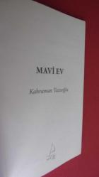 MAVİ EV KAHRAMAN TAZEOĞLU