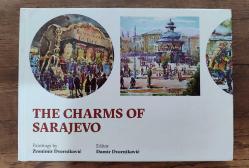 The Charms of Sarajevo