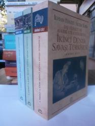 LOT.4 » Dış Siyaseti ve Askeri Stratejileriyle İkinci Dünya Savaşı Türkiyesi 3 Cilt Takım / İktisadi Politikaları ve Uygulamalarıyla, Savaşın İçinden Geleceğine Yönelen