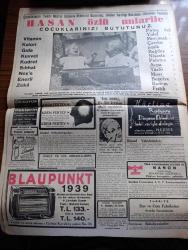Cumhuriyet Gazetesi - 4 Mart 1939 - bizim hürriyetimiz yazan Nadir Nadi Başmakale - İsmet İnönü Dün de dolmabahçe'de halkla temaslarına devam etti fotoğraflar - İsmet İnönü Dün dolmabahçe'de bir deri taciriyle görüşürken salonun umumi manzarası fotoğraf - dün geceki yangın Ateş Sultanhamamında Atabek hanından çıktı fotoğraf - eski İstanbul valisi ve belediye reisi Muhiddin Üstündağ'ın avukatı dün müdafaasını yaptı fotoğraf - İstanbul'un imarında evvela neler yapılmalı - tarihte büyük deniz muharebeleri nakleden Abidin Daver Yazı Dizisi - Yugoslav Afyon satış antlaşması - Şile'de on üç mektep daha açılıyor - Anadolu notları yazan Reşat Nuri Güntekin Yazı Dizisi - hariciye vekili Şükrü Saraçoğlu savarona yatıyla yunanistan'dan İstanbul'a dönmüştür fotoğraf - Celal Müsahiboğlunun bir kavuk devrildi filmi Alemdar ve milli sinemada - Zoro kamçılı Adam filmi pangaltı Tepeüstü akın Sinemasında - Fuat köprülü'nün 25. İlim yılı hakemlerimizin bu mevsimde aldıkları para - Galatasaray