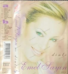 EMEL SAYIN DİNLE 2001