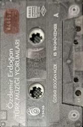 ÖZDEMİR ERDOĞAN TÜRK MÜZİĞİ YORUMLARI