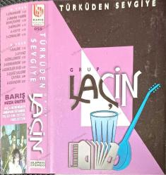 GRUP LAÇİN TÜRKÜDEN SEVGİYE