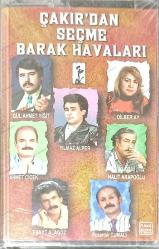 ÇAKIRDAN SEÇME BARAK HAVALARI gül Ahmet Yiğit yılmaz Alper Dilber ay Ahmet çiçek Halit Arapoğlu fayat Alagöz pozantili Cumali