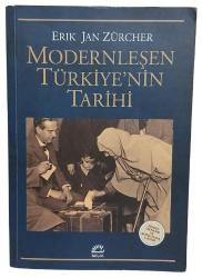 MODERNLEŞEN TÜRKİYE'NİN TARİHİ