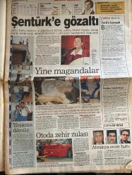SABAH GAZETESİ DOĞUM GÜNÜ HEDİYESİ - 27 AĞUSTOS 1998 - TAM TAKIM 34 SAYFADIR -Erbakan-Sakıp Sabancı-Maliye Bakanı Temizel-Tayfun Devecioğlu-Yonca Evcimik-Bill Clinton-Zahide Demirdöven-Selahattin Duman-Aziz Yıldırım-Can Bartu-Cilli Mehmet-Taşkın Eruzun-Hakan Şükür-Hagi-Okan-Hasan Metin Oktay-Amokachi-Hikmet Onur-Zeynel Karafakıoğlu-Zürafa Akdoz-Mel Gibson-Danny Glover-Joe Pesci-Rene Russo-Chris Rock-Jet Li-Jennifer Jason Leigh-Albert Finney-Maggie Smith-Jeremy Irons-Melanie Griffith-Dominique Swain-Florence Guerin-Anne Michelsen  Refahlılar’da trilyon paniği-Babalara özel cezaevi-Bu vergi yasası ekonomiye fren-Mert’in gururu-Biz olsak Clinton’ı asla affetmezdik-Fener “Final” diyor-Ve Kanarya’da oyuncu arayışı yeniden başladı-Sana yakışır Aslanım-PKK bayrağı yakıldı-Amokachi şoku-Trabzonspor’un hayalleri yıkıldı-Haydi Boğa sıra sende-Cim Bom’un zafer gecesi-Cehennem Silahı 4-Sihirli Kılıç-Kadınsı Duygular-Derinlikte Dehşet-Karmaşık Hisler-Lolita-Barcelona Sirki  Cehennem Silahı 4-Lethal