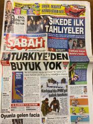 SABAH GAZETESİ DOĞUM GÜNÜ HEDİYESİ - 13 ARALIK 2011 - TAM TAKIM 42 SAYFADIR -Erol Köse-Ahmet Ateş-Serdal Adalı-Tayfur Havutçu-İbrahim Akın-İskender Alın-Ümit Karan-Korcan Çelikay-Abdurrahman Yakut-Aziz Yıldırım-Sezgin Öztürk-Gökçek Vederson-Murat Özaydınlı-Gül (Abdullah Gül)-Semih Şentürk-Cristian-Baroni-Emre Belözoğlu-Aykut Kocaman-Gürcan Bilgiç-Vederson-Metin Tekin-Ömer Üründül-Ertuğrul Sağlam-Stoch-Gökhan Gönül-Ozan Şan-Mustafa Pektemek-Carvalhal-Fatih Terim-Hamit Altıntop-Okan Adan-Alper Potuk-Guti-Reyes-Buffon  Erol Köse’ye dayak-Şikede ilk tahliyeler-Türkiye’den büyük yok-Karlova’da PKK’ya şafak baskını-Oyunla gelen facia-Şikede ilk tahliyeyi duyan Metri’se koştu-Parayı usulsüz alıyorum sonra şikede kullanılıyor-8 sanığa tahliye-28 şüphelinin seyir yasağı kaldırıldı-Yattıkları süre yeterli görüldü-Gözyaşı coşku ve izdiham-Gül’den şartsız onay sinyali-Deplasman yasağı kalktı-Saha dışına taşan kavga-Bekleyin birkaç gün sonra konuşacağım-Emre kalıyor Toto dönüyor-Stoch 11’de çıkınca
