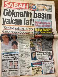 SABAH GAZETESİ DOĞUM GÜNÜ HEDİYESİ - 24 AĞUSTOS 1993  - TAM TAKIM 44 SAYFADIR -Ergun Göknel-Nurdan Erbuğ-Feray Bant-Nurten Erbuğ-Şehmuz Tatlıcı-Ömer Çavuşoğlu-İbrahim Cevahir-Akdoğan-Hasan Cemal-Can Bartu-İlhan Cavcav-Rıdvan Dilmen-Yusuf Hacıoğlu-Süleyman Rodop-Nurdan Torun-Mine San-Sevim Seçkin-Funda Ersan-Tanyeli-Leman Sam-Rıza Silahlıpođa-Kenan Doğulu-Şirvan Doğu-Hale Hanzade-Yasemin Yalçın-Erdal Bülbül-Tülay San-Bedrettin Coşkun-Sibel Tüzün-Fatih Ürek-Özdemir Erdoğan-Dinçer Erdoğan-İhsan Bakırcı-Elif-Bülent Şanlı-Şener Saygılı-Yavuz Kılıç-Nihat Sardağ-Ömür Elmas-Selim Ölcer-Zülfü Livaneli-Cemal Madanoğlu Göknel’in başını yakan laf!-Seninle yatarken hep Feray’ı düşünüyordum-Müthiş bandın ikinci bölümü-Türkiye SABAH’ı konuşuyor-Çavuşoğlu ve Tatlıcı sana para verdiler-Belediye’de operasyon-Cevahir ve Akdoğan: İnönü’ye dinletemedik-Bomba gibi bir haber daha-Yabancılar fiyasko!-Beşiktaş’ta tek dert Francesco-Cim-Bom kendine geldi-Fener’de defans silbaştan oluyor-Zorba dehşeti-Öldüren al