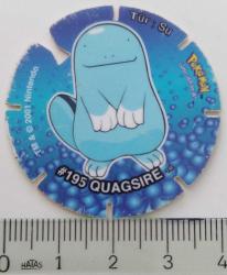 POKEMON 195 QUAGSIRE GÜÇ TÜR:SU ORİJİNAL CİPS TASOSU 1HH2W NADİR