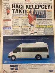 HÜRRİYET GAZETESİ DOĞUM GÜNÜ HEDİYESİ - 4 MART 2005 -TAM TAKIM 40 SAYFADIR -Fedime Aydemir-Ebru Yapıcıoğlu-Sedat Simavi-Recep Tayyip Erdoğan-Elvan Akyıldız-Vince Vaughn-Oktay Ekşi-Cumartesi Ekinde Ayşe Arman-Cumartesi Ekinde Funda Öncü-Cumartesi Ekinde Melike Karakartal-Prof. Dr. Erdal Türkkan-Naim Süleymanoğlu-Kenan Nuhut-Akkuş-Bülent Baloğlu-Sinan Erdem-Mehmet Ali Şahin-Rogge-Christoph Daum-Valencia-Anelka-İsmail Er-Recep Konuk-Hakan Ünsal-Fatih Akyel-Hasan Şaş-Hakan Şükür-Cihan Haspolatlı-Suat Kaya-Bülent Demirel-Rıza Çalımbay-Turgay Renklikurt-İsmail Er-Yasin Çakır-Oktay Ekşi-Atilla Sarıkaya-Bekir Coşkun-Eyyüp Ensar Gökbulut-Ömer Tiryaki-Şehmus Çakan  Barbaros’ta iki kız intihara kalkıştı-İki de kadın kurban-Rekabet hukukçusu hukukçu da değilmiş-Erdoğan Elvan’ın davetini kırmadı-Küçük birader parasını kurtarıyor-Şubat enflasyonu sıfıra yakın-Katliam olur dedim beni dinlemediler-Sünni Şiiciler-Beşiktaş Aydınus’la 2’de 2 yaptı-Hagi kelepçeyi taktı-Asıl derbiye geliyor-Silahım kulübed