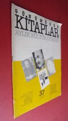 GÜNÜMÜZDE KİTAPLAR AYLIK KÜLTÜR DERGİSİ- 37.OCAK 1987