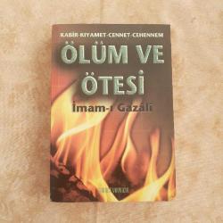 Ölüm ve Ötesi / Kabir, Kıyamet, Cennet-Cehennem