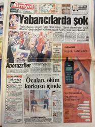 HÜRRİYET GAZETESİ DOĞUM GÜNÜ HEDİYESİ - 1 HAZİRAN 1999 -TAM TAKIM 42 SAYFADIR -Abdullah Öcalan-Sayın şehit ailelerinin acılarını paylaşıyorum-Sayınlarla efendim-Öcalan günah çıkarmaya çalıştı-Uğur Dündar-Öcalan ve adalet-Oktay Ekşi-Türkiye’nin gücü bizi silip süpürdü-Yalçın Bayer-Real fiyat artırdı-Balic-Aziz Yıldırım-Johnson-Ahmet Dursun-F.Bahçe rüyamdı-Abdullah-Abdülaziz-Yıldırım Rugova-Miloseviç-Havada cep paniği-Fatih-Milliler hızlı başladı-Ya imza ya veda-Faruk Süren-Okan-Arif-Bülent-Ali Dürüst-Ömre bedel sevinç-Fatih Terim-Terim-Bayram Aydın-Saim Bozer-Alpay: Ayrılıyorum-Alpay-Transfer fiyaskosu-Van Eck-Ayhan-Eczacı eğleniyor-Juventus İnter Toto’da-Babam Bosnalı annem Tatar asıllı-Yonca Evcimik-Gezal Kaan-Hasan Cemal-İsmail Düz-Mühür kavgası: 2 ölü-Sabık Kalaycıoğlu-Kemal Düz-Müdür’e gözyasa-Yine liseli kavgası-Şahin Akşahin-Arkadaşına laf attı-Göl kurbanının cesedi 6 ay sonra bulundu-Tayfun Tutan-Kadir Batur-Öznur Karaca-Hasan Selçuk-NATO yaktı çalarken yakalandılar-Ben takdirli
