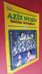 AZİZ NESİN BÜTÜN KİTAPLARI SAYI: 11 1. EYLÜL 1981