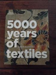 5000 Years of Textiles – British Museum Yayını, 2010