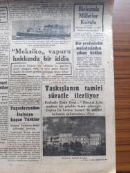 Cumhuriyet Gazetesi - 10 Ekim 1946 - iktidar bir emanettir yazan Nadir Nadi Başmakale - İngiltere'nin boğazlar için yeni notası - İngiliz notası dün size ve Sovyet Rusya'ya bildirildi - Kral Yorgi Atina'ya döndükten sonra eski Naib Damaskinos'un elini sıkıyor fotoğraf - Yunanistan'da iç harp - komünistlerin Makedonya için muhtariyet istiyorlar - Molotov'un dün söylediği nutuk - Roma'da Kanlı nümayişler - taşkışla'nın tamiri süratle ilerliyor fotoğraf - Başbakan Recep Peker Dün Ankara'ya döndü fotoğraf - yarı şaka yarı ciddi yazan Burhan Felek - genç kızlarımız neler okuyorlar Adile Ayda - İzmir'den ilk devlet yağı partisi dün geldiler - Yavuz Sultan Selim Ağlıyor yazan Feridun Fazıl Tülbentçi yazı dizisi - gerçek gazetesi davası - Türk meşhurları ansiklopedisi - Yedi lira için arkadaşını öldüren adam Yakup Korkmaz - Münir Nurettin Selçuk ve Halide Balkır tiyatrosu Çemberlitaş sinemasında - haydi çekiliyor renkli karikatür çizen Cemal Nadir - bugünkü radyo programı - Gripin