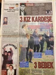 STAR ÖZEL GAZETESİ DOĞUM GÜNÜ HEDİYESİ - 30 NİSAN 2000 -TAM TAKIM 8 SAYFADIR -Bülent Ersoy-Sadun Aksüt-Ferdi Özbeğen-Maksim Gazinosu-Mehmet Hazer-Selahattin Pınar-Muazzez Abacı-Bediye Aksoy-Adnan Şenses-Ayhan Işık-Yüksel Uzel-İbrahim Tatlıses-Perihan Altındağ Sözeri-Müzeyyen Senar-Safiye Ayla-Zeki Müren-Gönül Yazar-Hamiyet Yüceses-Sevim Tuna-Ebru Gündeş-Hüseyin Örs  Bülent’i annesi kız gibi yetiştirdi-Bana anneni anlat-Herkes bu kitaptan ders alsın-Bu kitap çok ses getirecek-Kokain illetini nasıl yendiğini anlattı-İçkisinin kurbanı-Haris ve hasis kadın-Sansasyonla şöhret oldu-İntihar mı ecel mi-O bir vefasızdır-Ona hayranım-Politik kadındır-Biraz avamdır ama büyük şarkıcıydı-Müziğimizi sahnede bayağılaştıran kadın-Çırılçıplak oturuyordu-Reklam ürünü-Pörsümüş göğüslerini teşhir ediyordu-Bir haftalık yevmiyesini personele dağıttı-Cengiz Aytmatov-Hülya Avşar-Marie Gillain-Ahmet Uğurlu-Müjde Ar-Macit Koper-Füsun Demirel-Yılmaz Zafer-Houston-James McCann-Danny Aiello-Anthony Quinn-Mimi Roge