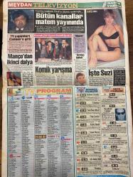 MEYDAN GAZETESİ DOĞUM GÜNÜ HEDİYESİ - 18 NİSAN 1993 -SADECE 8 SAYFADIR -TURGUT ÖZAL’I DÜN SAAT 14.30’DA KAYBETTİK-Turgut Özal-Atatürk-Akgün Tekin-Ertuğrul Akbay-Ganapathi-Kamil Turan-Barry Maguire-Cemil İpekçi-Aysel-Ertuğrul Akbay-Rahmi Turan-Reşit Ertüzün-İbrahim Özkaya-Hasan Kahraman-Suha Kunt-Bill Clinton-Sinan Döker  Türk milletinin başı sağolsun-12 gün süren uzun ve yorucu geziye Özal’ın kalbi isyan etti-Ölüme adım adım-Olay Adam-Hint fakiri Ganapathi Özal’ın bütün geleceğini bilmiş-Sporumuz babasını kaybetti-Sahalardan salonlara-Maçlar önümüzdeki hafta-Bataktan yeşil sahalara-Güneş sigortalı voleybolcularla-Sampiyonlara kucak açtı-Haltercilerin babası-Yıldızlar Özal’ın huzurunda-Üzüntü ve şaşkınlık-Futbolcular sessizliğe gömüldü-Sahada öğrenciler-Sporu çok seven siyasetçi-Bütün kanallar matem yayınında-TV yapımları Cannes’a gitti-Manço’dan ikinci dalya-Komik yarışma-Dinamit-Kırmızı koltuk-İşte Suzi-Görülmemiş vahşet-Özal’ı çok arayacağız-İstanbul’da hala PKK için silah zoruyla