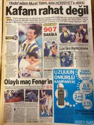 HÜRRİYET GAZETESİ DOĞUM GÜNÜ HEDİYESİ - 19 MART 1999 -TAM TAKIM 46 SAYFADIR -Kıvrıkoğlu-Demirel-Ecevit-Ergun Özkök-Oktay Ekşi-Kutan-Murat Yakin-Sadi Kemal Yaşar-Rüştü-Löw-Uluç Sağ-Metin Sertoglu-Ergin Kratzer-İsmail Er-Bayram Aydın-Ahmet Tercüman-Engin Kratzer-Ülku Ergün-Toshack-Samaranch-Murat Çelik-Dr Abas Altıok-Dr Abas Baran-Dr Abas Kiper-Polat-Hayrettin Karabey-İlhan Kaya-Süleyman Arat  Uyarı depremi-Komplo kanıtı-Bir kahvenin hatırı-İkiyüzlü dostlarımız-Kafam rahat değil-Golsüz geçen 907 dakika-Löw’den doping uyarısı-Olaylı maç Fener’in-83-76-3 saat dil döktü-Sarı Fırtına geliyor-Ohen şov yaptı-Yeni sayfa açtım-Fatih’ten anlamlı ziyaret-Hasan’ın savunması istendi-Yalan söylediler-Celtics’te bayram-Cimbom, Fener’e rövanşı vermedi: 3-1-Bayan basketbolda 4 maç oynanacak-Gönlümde NBA var-Toshack yine nakavt-Samaranch güven tazeledi-Umut ararken umut oldu-Genç doktora yardım yağıyor-Doktorlardan park parası almıyoruz-Aşıktırmadan rahatsız olduk-Polat’a Fener atkısı-BMW’deki bombacılar
