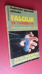 FALCILIK VE YILDIZNAME (Kahve-İskambil-Yıldız ve Elfalı)