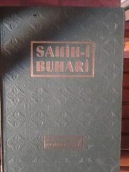İMAMI BUHARİ-SAHİH-İ BUHARİ (Tecridi Sarih Muhtasarı) (CİLT 1-3-4)