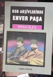 KGB Arşivlerinde Enver Paşa