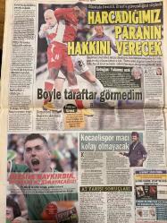 HÜRRİYET GAZETESİ DOĞUM GÜNÜ HEDİYESİ - 6 ŞUBAT 2009 -TAM TAKIM 44 SAYFADIR -Hülya Avşar-Tuğçe Kazaz-Sadettin Saran-Şimon Peres-Mesut Özil-Alex-Daniel Güiza-Diego Lugano-Luis Aragonés-Fabian Ernst-Erdoğan-LeBron James-Murat Başesgioğlu-Ersun Yanal-Sadri Şener-Alanzinho  Hamas’ı değil Filistin’i destekliyoruz-Korsan tezkeresi-Mesut Almanya’yı tercih etti-Yozgat’ın günahı ne-Kızını tokatlayan babaya 3 bin TL ceza-Çevre için Meclis dev adım attı-Laikliğe ihanet-Senin için başkan-Alex çok özel biri-Mesut Özil’i kaptırdık-3-1 kupada diriliş-Semih kulübeyi terk etti-Harcadığımız paranın hakkını verecek-Böyle taraftar görmedim-Kocaelispor maçı kolay olmayacak-Başkan morali-Yeniden yapılanacağız-Aslan’dan bir çeyrek-LeBron James rekora doymuyor  Karikatür ismi: Moderatörlere karşı kazanın Çizer: HİTİT