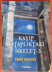 Kayıp Kitaplıktaki İskelet 3: Fare Sarayı