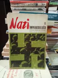 Nazi İmparatorluğu: Doğuşu - Yükselişi - Çöküşü  3 Cilt Takım